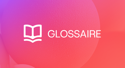 Glossaire